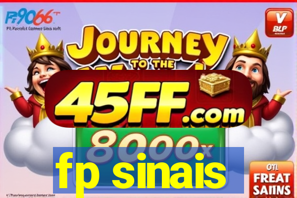 fp sinais